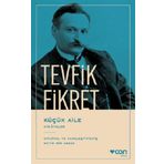 Küçük Aile - Tevfik Fikret