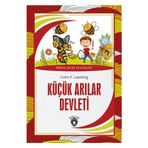 Küçük Arılar Devleti Dünya Çocuk Klasikleri (7-12 Yaş)
