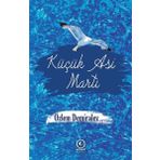 Küçük Asi Martı - Özlem Demiralev