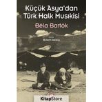 Küçük Asya’dan Türk Halk Musıkisi
