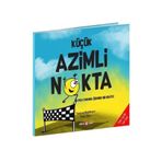 Küçük Azimli Nokta: Pes Etmemek Üzerine Bir Hikaye