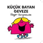 Küçük Bayan Geveze - Roger Hargreaves