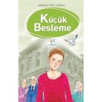 Küçük Besleme - Kemalettin Tuğcu