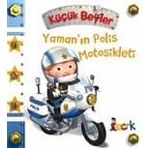 Küçük Beyler / Yaman'ın Polis Motosikleti / Emilie Beaumont