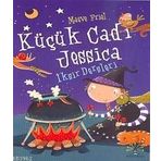 KÜÇÜK CADI JESSICA IKSIR DERSLERI - MAEVE FRIEL