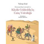 Küçük Celaleddin'in Uzun Yolculuğu Yalvaç Ural