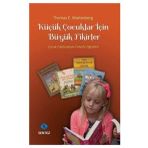 Küçük Çocuklar İçin Büyük Fikirler - Thomas E. Wartenberg
