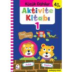 Küçük Dahiler +4 Yaş Aktivite Kitabı 1