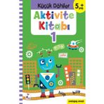 Küçük Dahiler +5 Yaş Aktivite Kitabı 1
