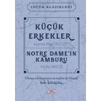 Küçük Erkekler - Notre Dame’nin Kamburu - Victor Hugo lousia may alcott