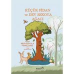 Küçük Fidan ve Dev Sekoya Ağacı