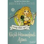 KÜÇÜK HANIMEFENDI AJANSI ERKEĞI ATMA. EĞIT! - HESTER BROWNE