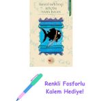 Küçük Kara Balık + Renkli Fosforlu Kalem - Hayır