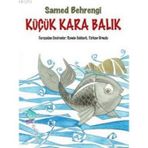 KÜÇÜK KARA BALIK - SAMED BEHRENGI (ISBN:9789758491780)