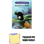 Küçük Kara Balık + Yapışkanlı Not Kağıdı