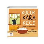 Küçük Kara Keçi Çocuklar İçin Nezaket Kuralları - Naciye Kaya