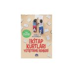 Küçük Kitap Kurtları Yetiştirme Rehberi Bana Kitap Okumayı Sevdirir Misin - Esra Avgören