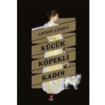 Küçük Köpekli Kadın - Anton Pavloviç Çehov