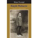 Küçük Muharrir - Behçet Necatigil