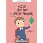 Küçük Oğuz Atay Ve Mektup Arkadaşı - Çocuk Edebiyat Dizisi