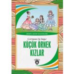 Küçük Örnek Kızlar - Dünya Çocuk Klasikleri