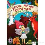 KÜÇÜK PERININ SERÜVENLERİ - NAZIRE KUTSAL