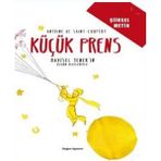 Küçük Prens - Şiirsel Metin - Antonie de Saint Exupery