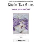 Küçük Tao Yolda - Bahar Nihal Ersözlü