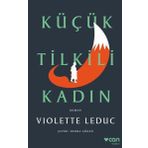 Küçük Tilkili Kadın - Violetta Leduc