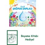Küçük Yağmur Damlası – Doğanın Eşsiz Hikâyeleri 4 + Boyama Kitabı