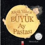 Küçük Yıldızın Büyük Ay Pastası Altın Kitaplar