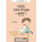 Küçük Yusuf Atılgan Ve Bayan T - Yusuf Atılgan