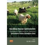 Küçükbaş Hayvan İşletmelerinin Tipolojilerinin Belirlenmesi ve Tipolojinin İşletmelerin Üretim Etkin Nobel Bilimsel Eserler