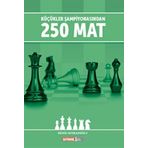Küçükler Şampiyonasından 250 Mat - Deniz Seyhanoğlu