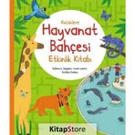 Küçüklere Hayvanat Bahçesi Etkinlik Kitabı - Rebecca Gilpin