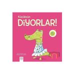 Küçüksün Diyorlar! - Minik Adımlar - Christianne Jones