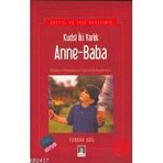 KUDSI İKİ VARLIK ANNE- BABA - FURKAN ADIL
