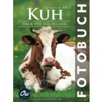 Kuh: Fotobuch (Fotobuch - Über 100 HD-Bilder)