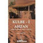 Kulbe-i Ahzan - Ömer Karatay