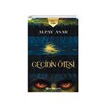 Kule Serisi 1- Geçidin Ötesi - Alpay Asar