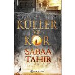Küller ve Kor - Sabaa Tahir