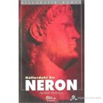 KÜLLERDEKİ SIR NERON - AYSUN AKKAYA