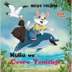 Küllü ve Çevre Temizliği Huriye Yetişme