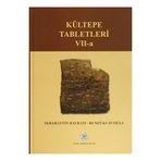 Kültepe Tabletleri 7-A - Remzi Kuzuoğlu Sebahattin Bayram