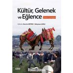 Kültür, Gelenek ve Eğlence (Deve Güreşleri) - Devrim Ertürk
