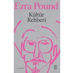 Kültür Rehberi - Ezra Pound
