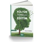 Kültür Temelli Eğitim - İsmail Aydoğan