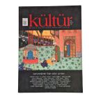 Kültür Üç Aylık Kültür Sanat Araştırma Dergisi Güz 2006 Sayı: 4 (Sevenlere Bir Söz Yeter) (İkinci El)
