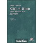 Kültür Ve İktidar / David Swartz