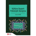 Kültüre Duyarlı Psikolojik Danışma - Pegem Yayınları